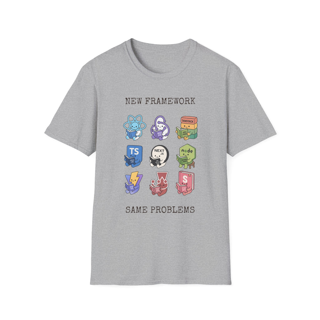 New Framework Same Problem T-Shirt