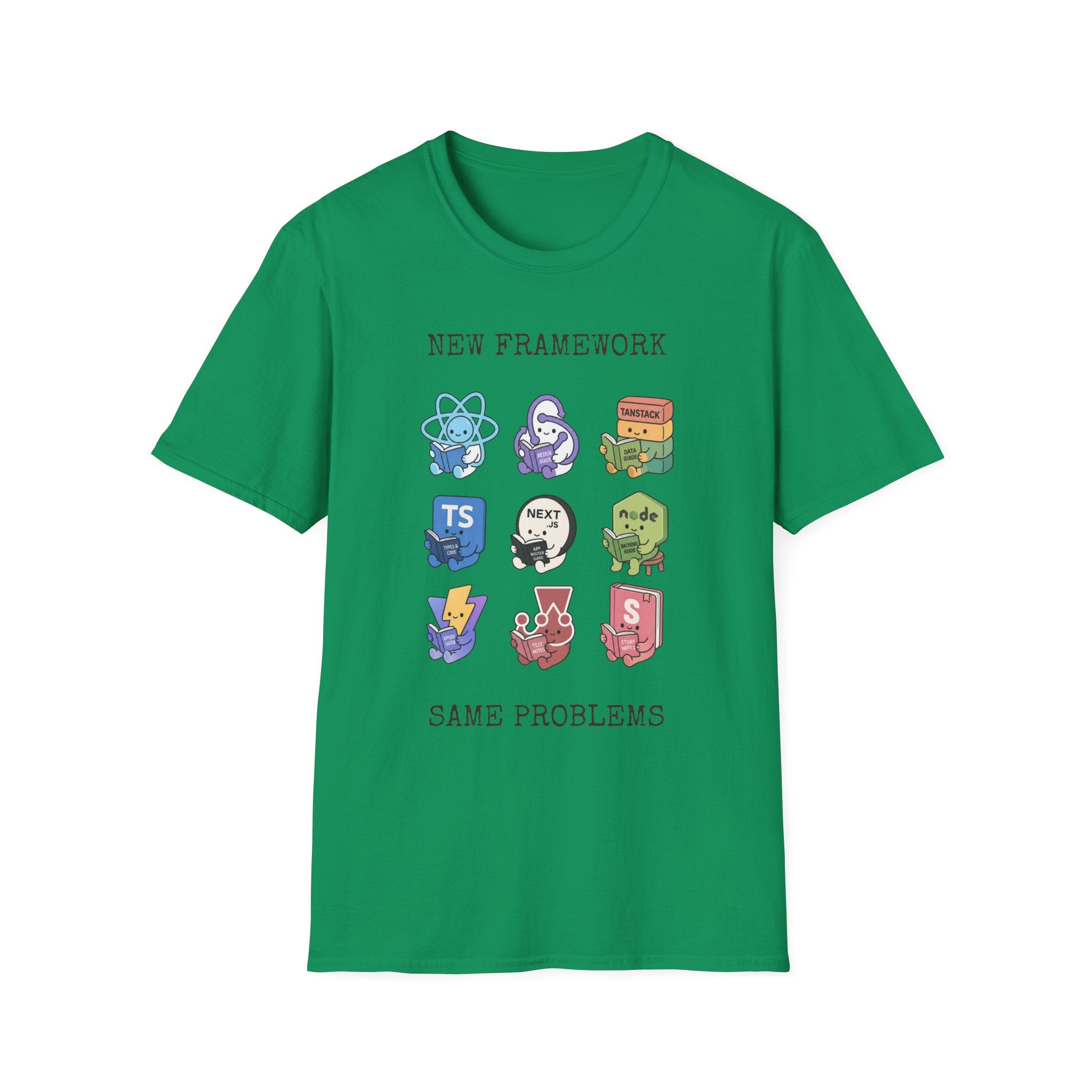 New Framework Same Problem T-Shirt