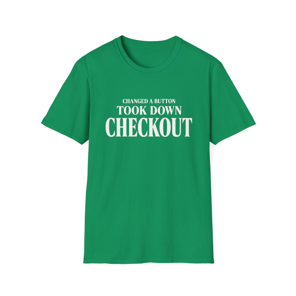 Software Engineering Typography T-Shirt - Changed a button took down checkout
