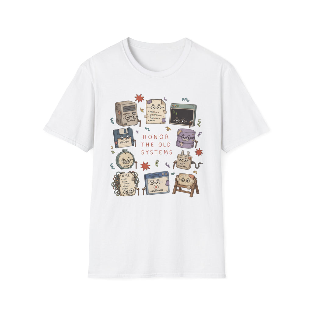 Honor the old systems T-Shirt