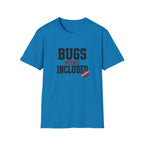 Software Engineering Typography T-Shirt - Bugs were included