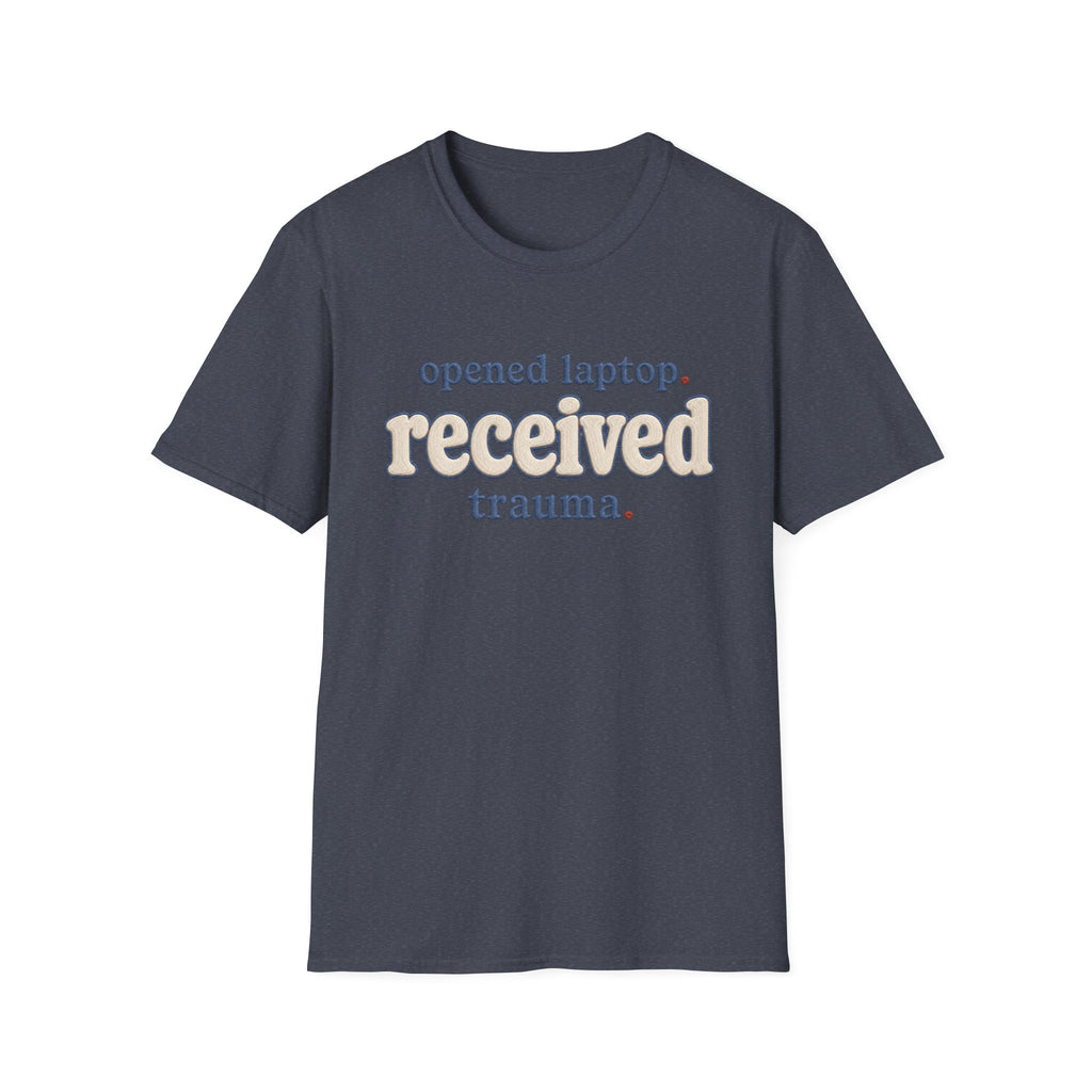 Software Engineering Typography T-Shirt - Opened laptop received trauma
