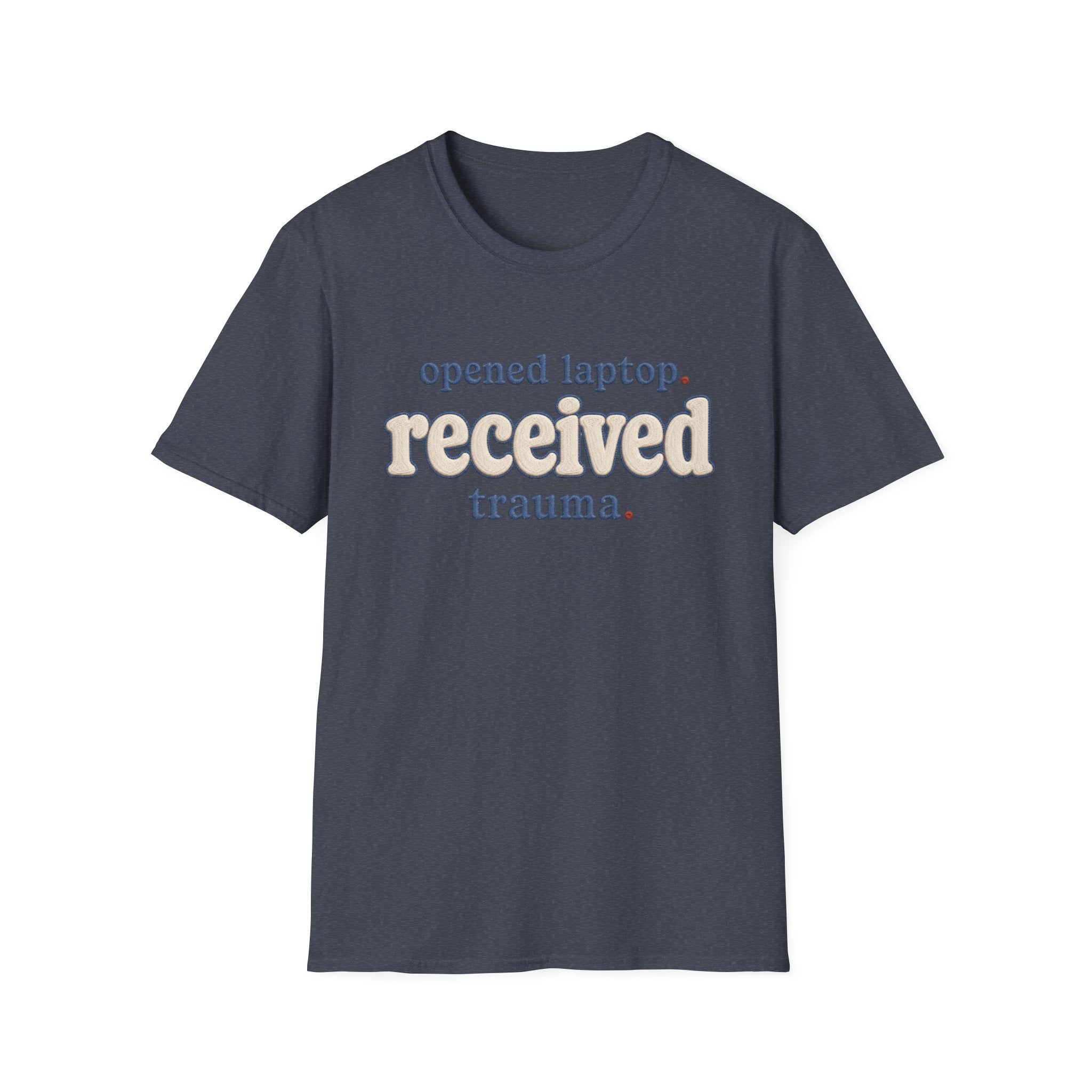 Software Engineering Typography T-Shirt - Opened laptop received trauma