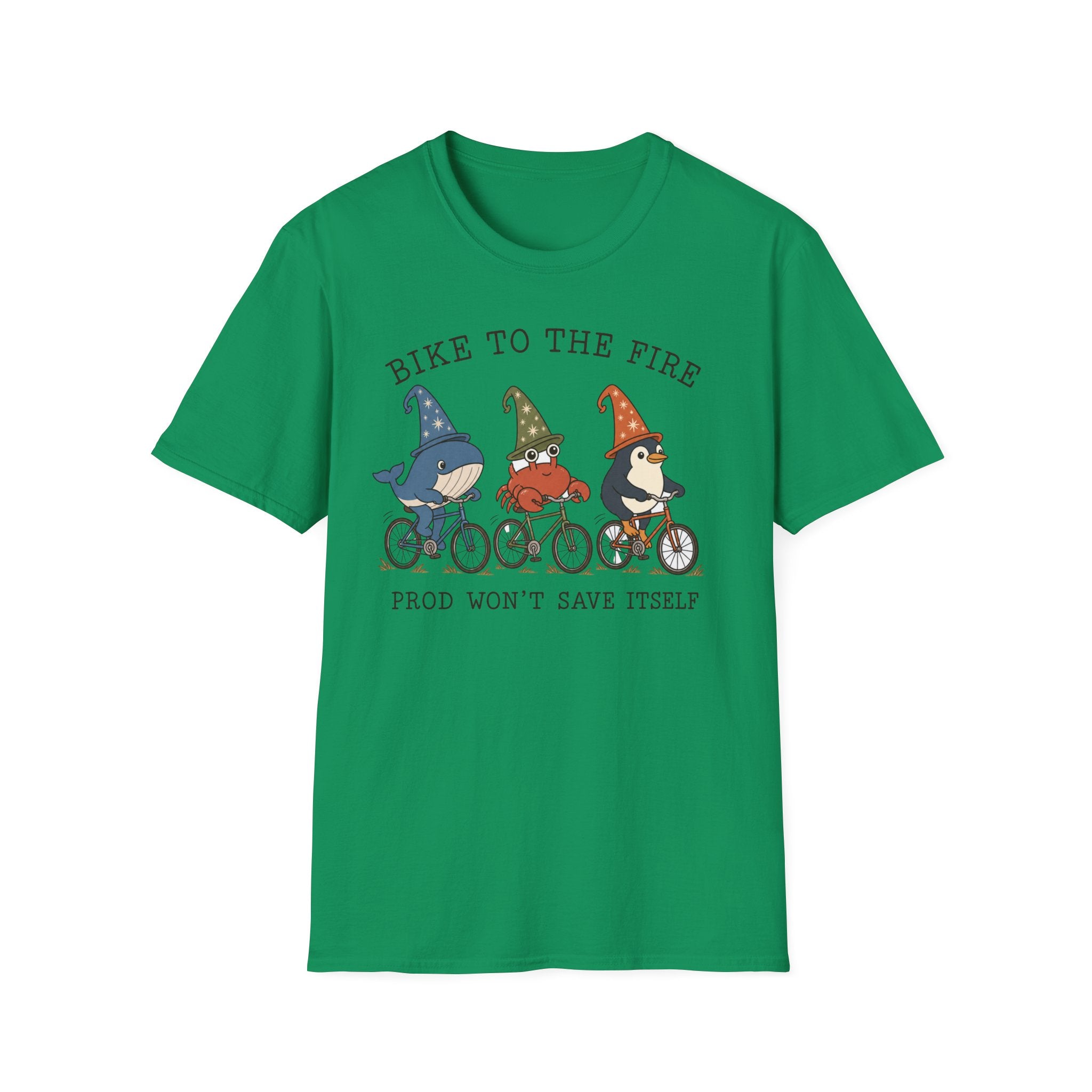 Bike to the fire prod won't save itself T-Shirt