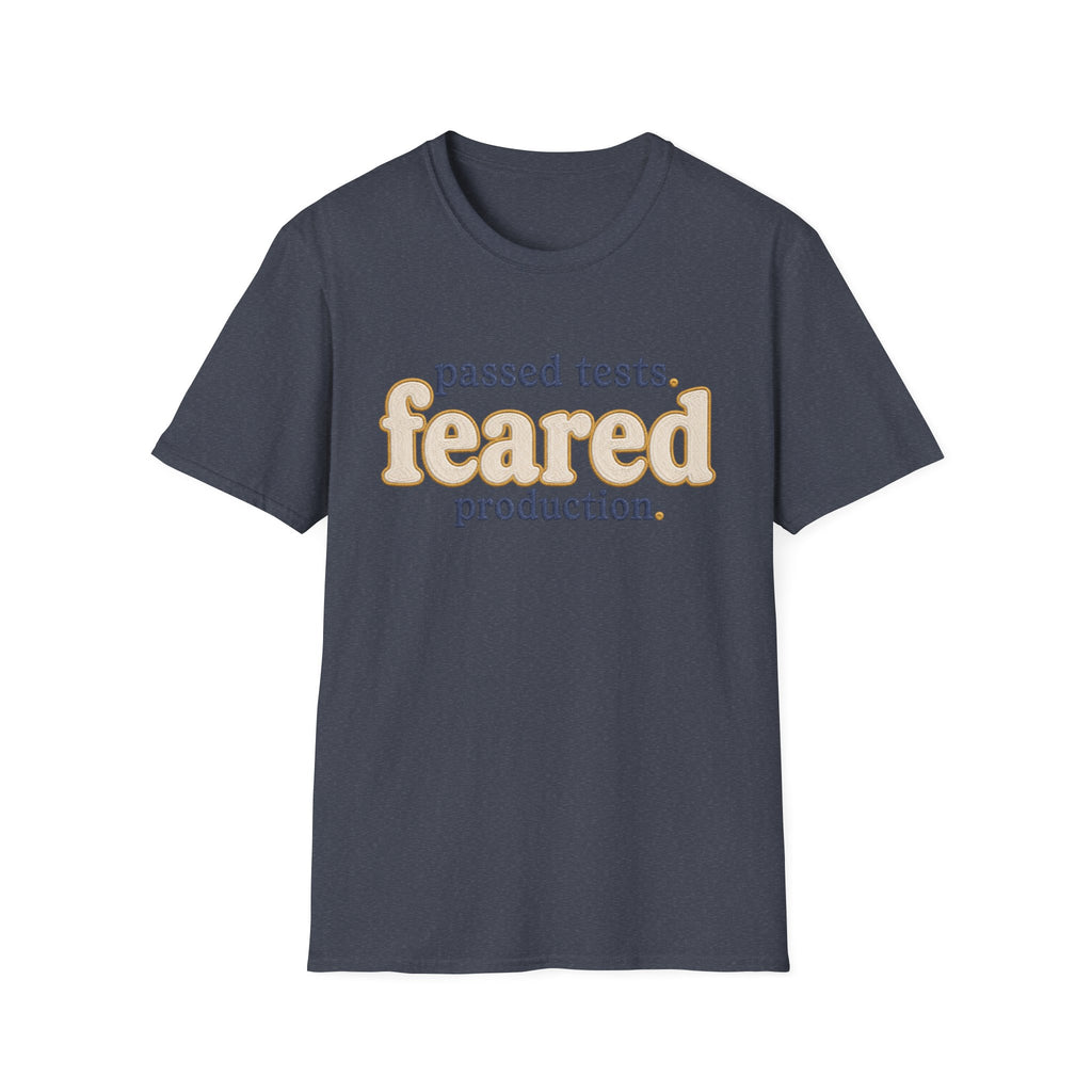 Software Engineering Typography T-Shirt - Passed tests feared production