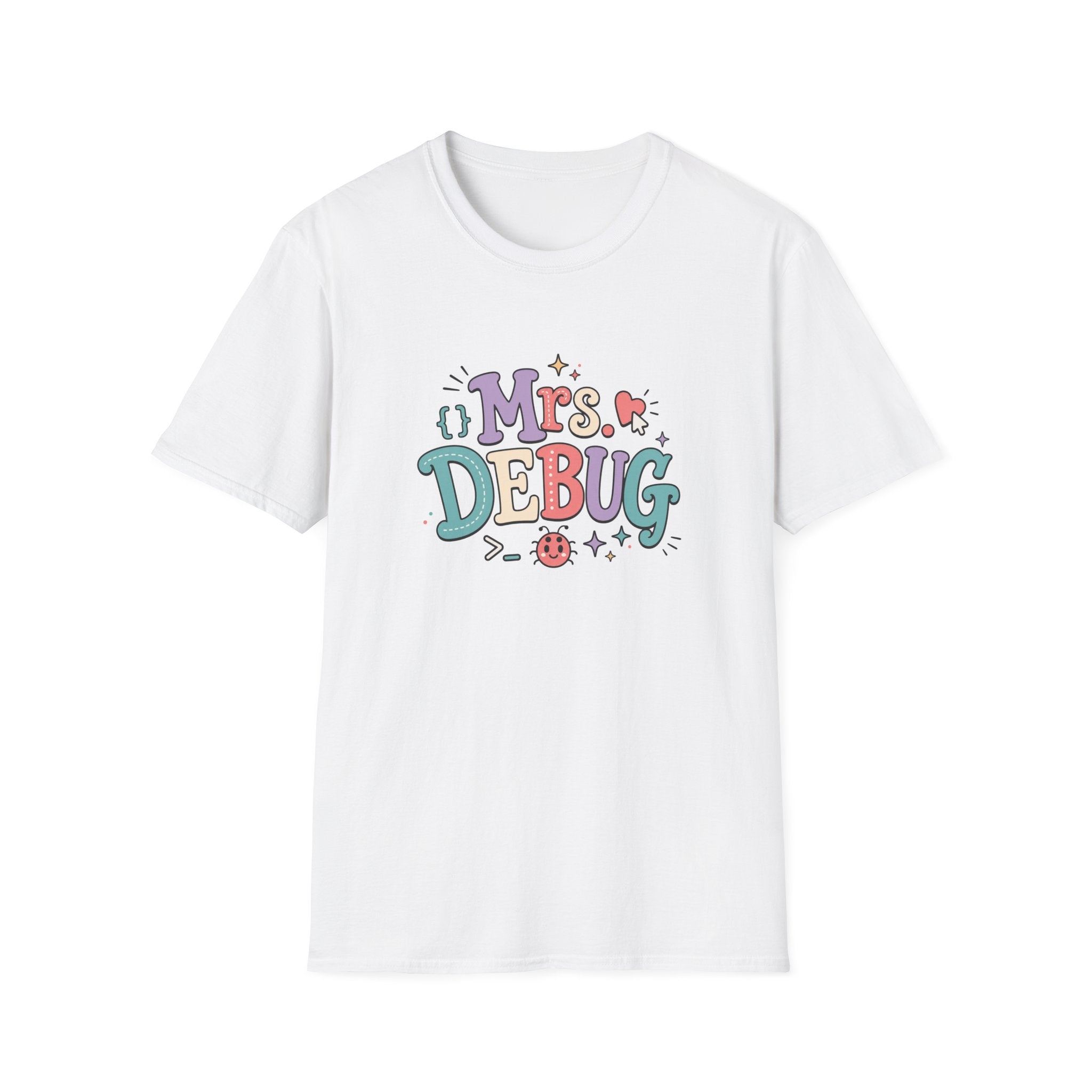 Software Engineering Typography T-Shirt - Mrs Debug
