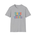 Software Engineering Typography T-Shirt - Bugs didn't read the docs