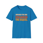 Software Engineering Typography T-Shirt - Patched the bug unlocked the sequel