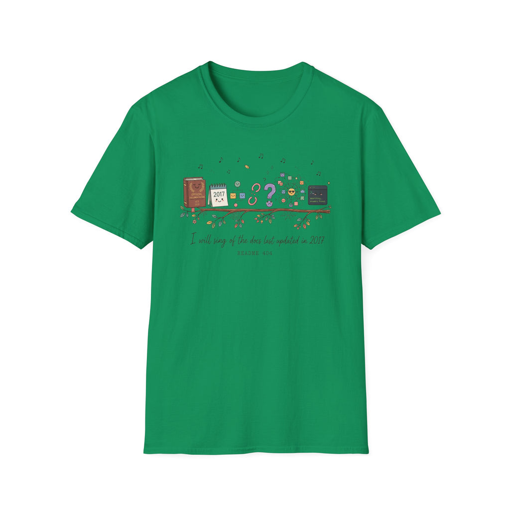 I will sing of the docs last updated in 2017 T-Shirt