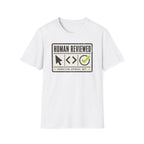 Human Reviewed T-Shirt