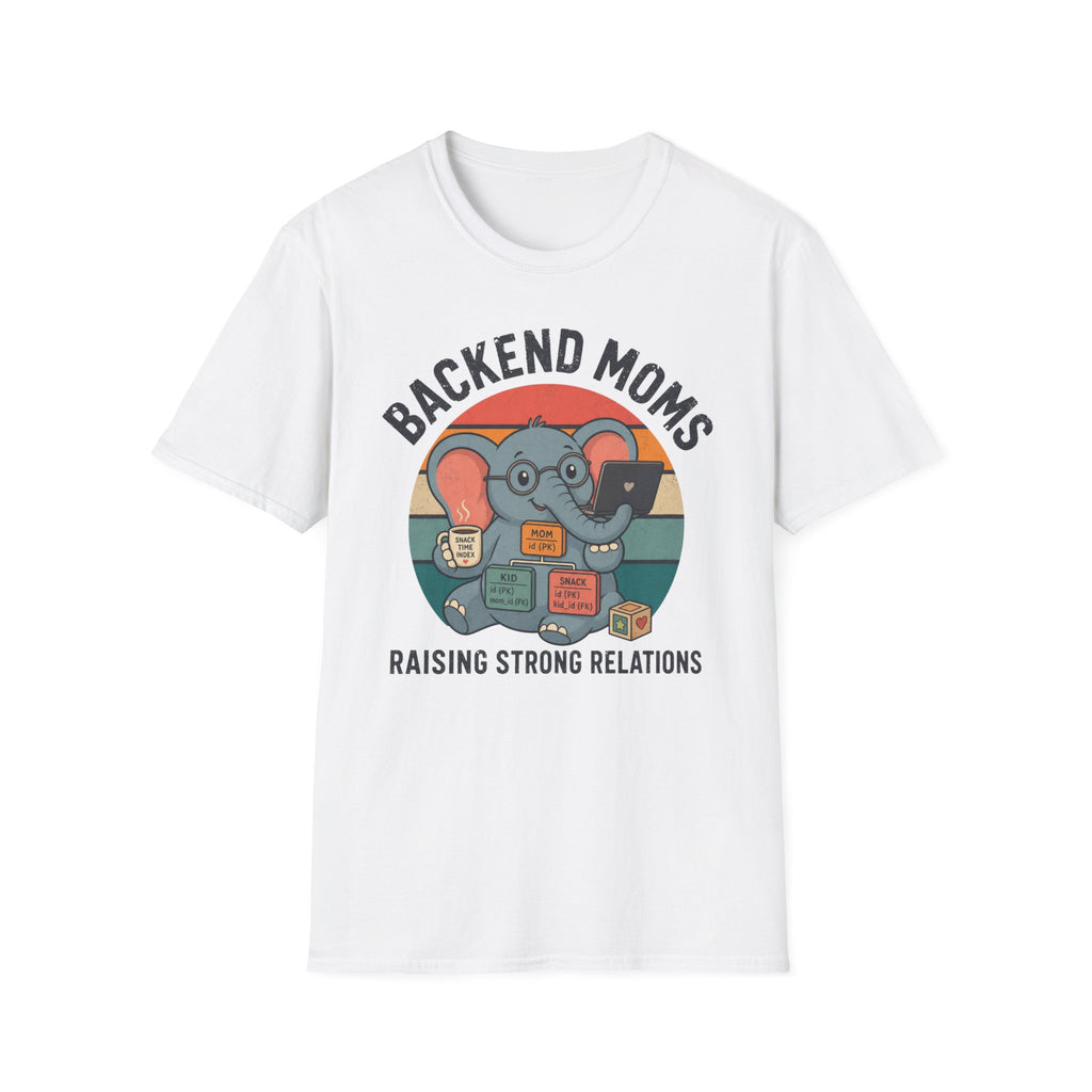 Backend Moms T-Shirt