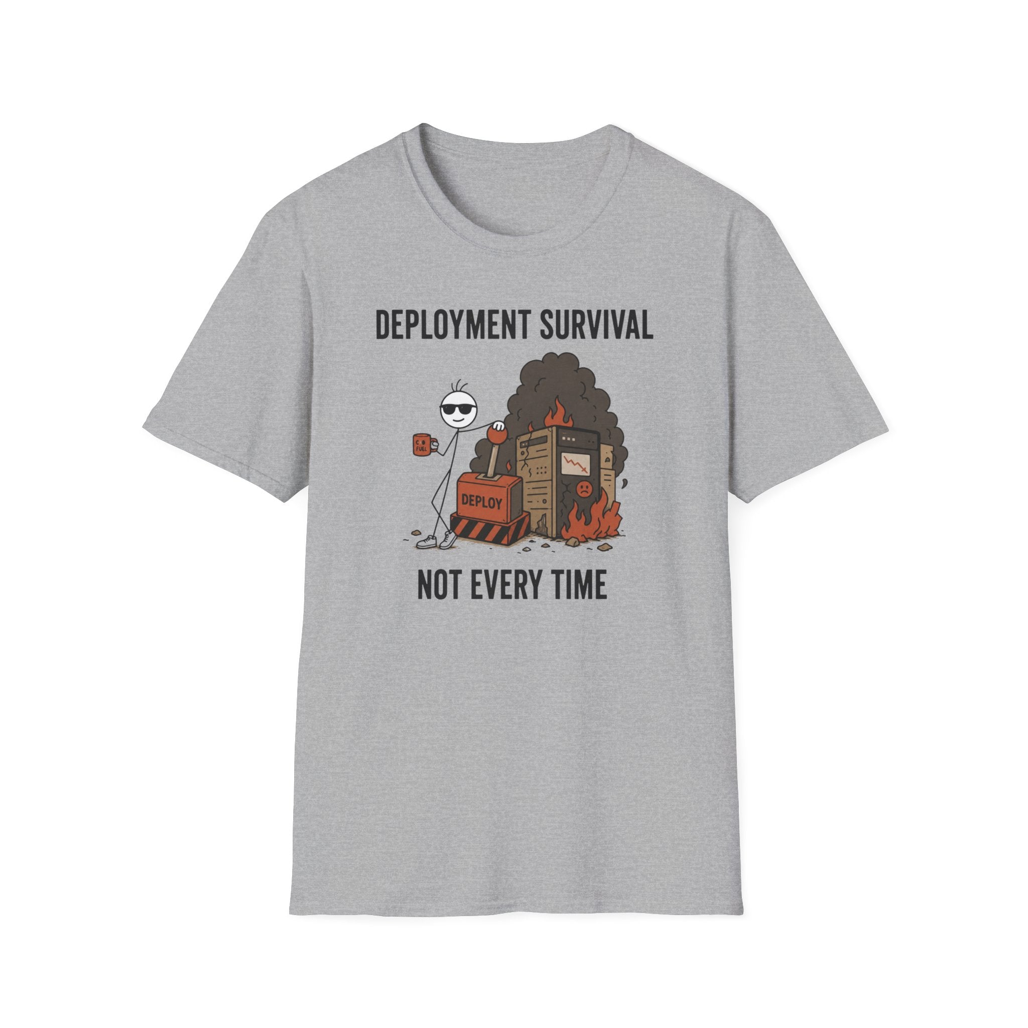 Deployment Survival Not Everytime T-Shirt