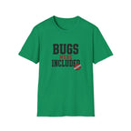 Software Engineering Typography T-Shirt - Bugs were included