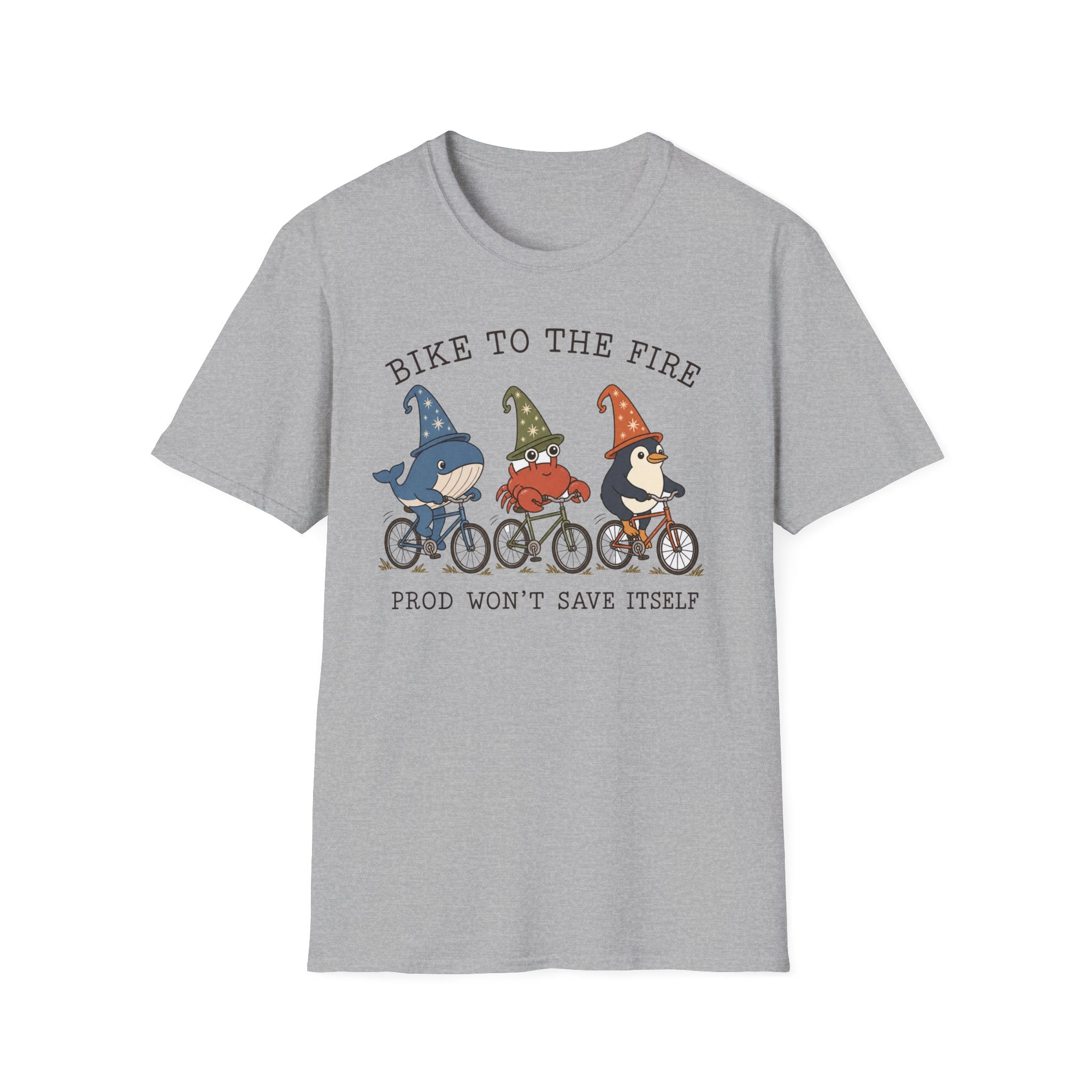 Bike to the fire prod won't save itself T-Shirt