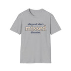Software Engineering Typography T-Shirt - Silenced alert missed disaster