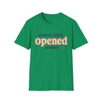 Software Engineering Typography T-Shirt - Closed ticket Opened another