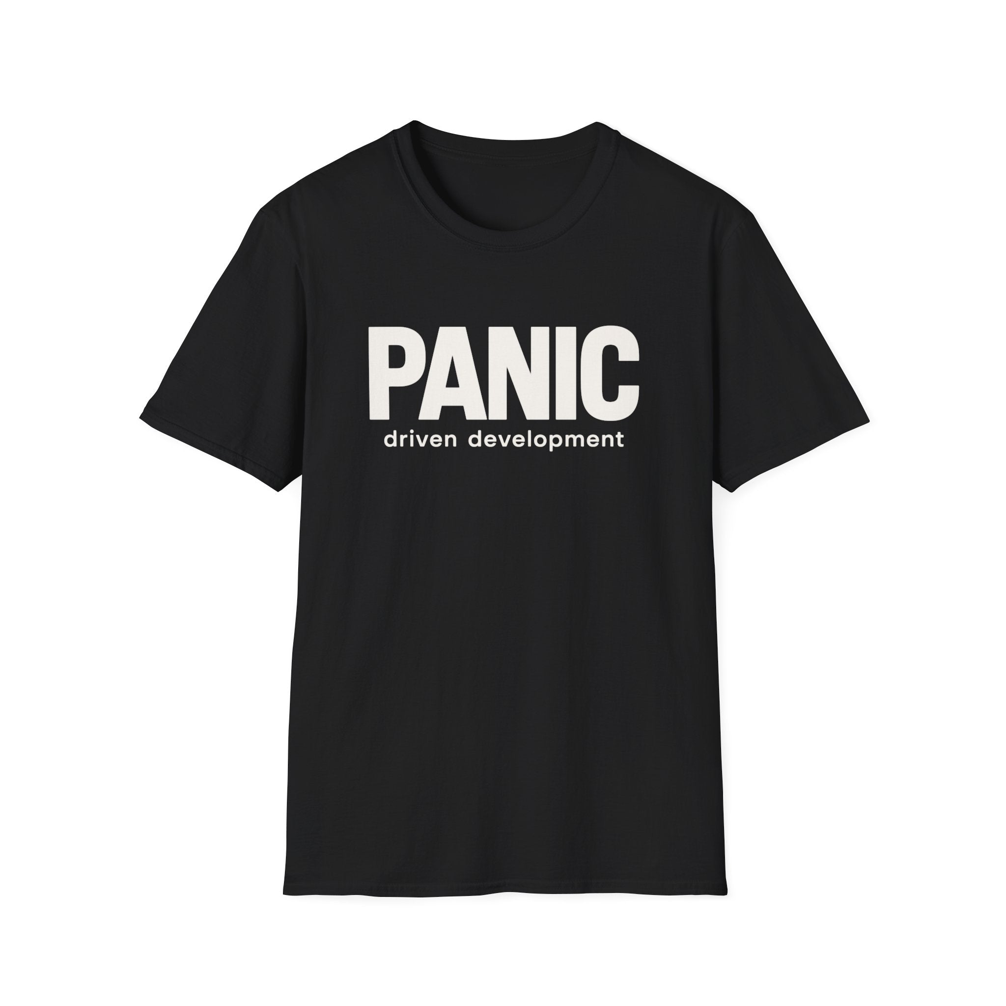 Software Engineering Typography T-Shirt - Panic driven development