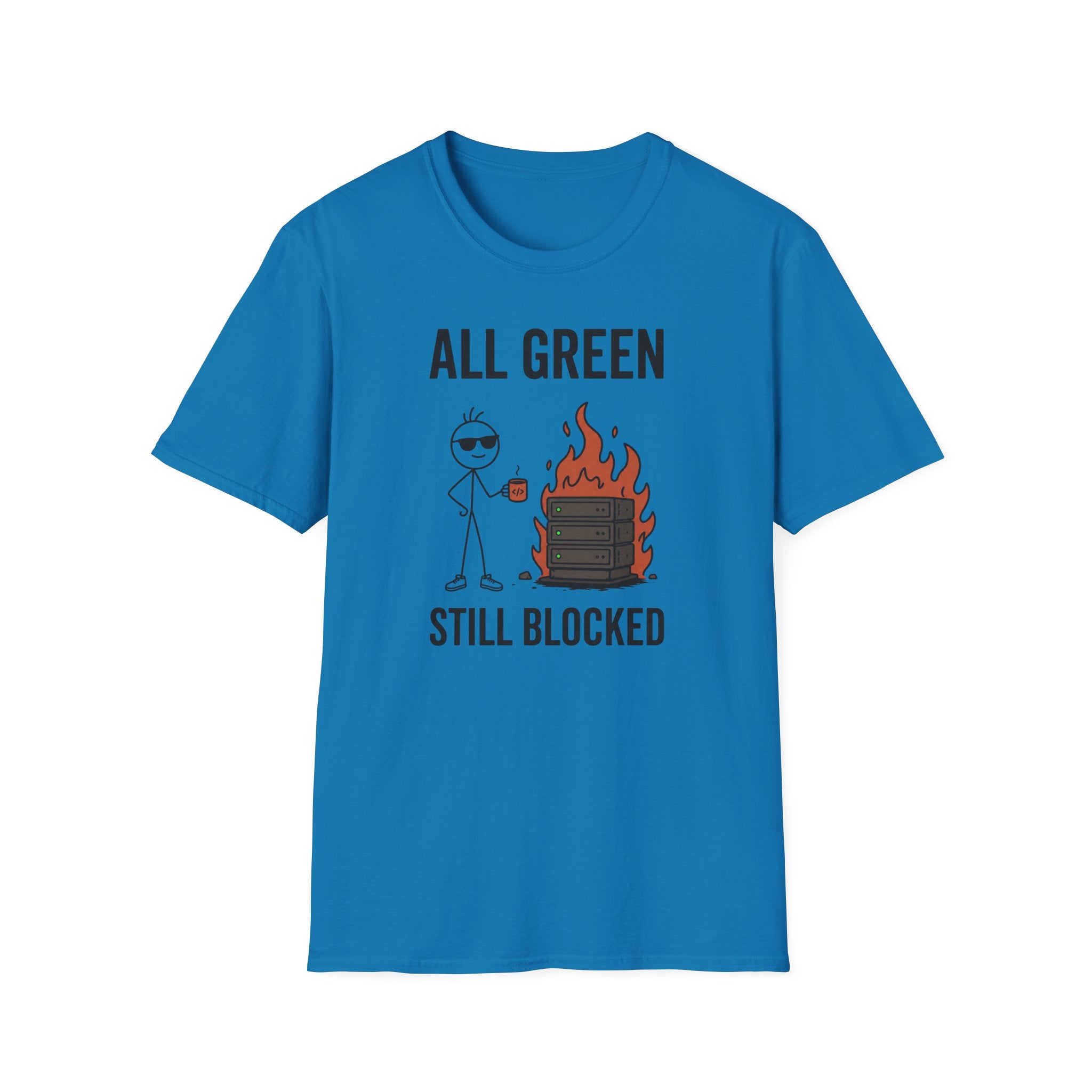 All Green Still Blocked T-Shirt