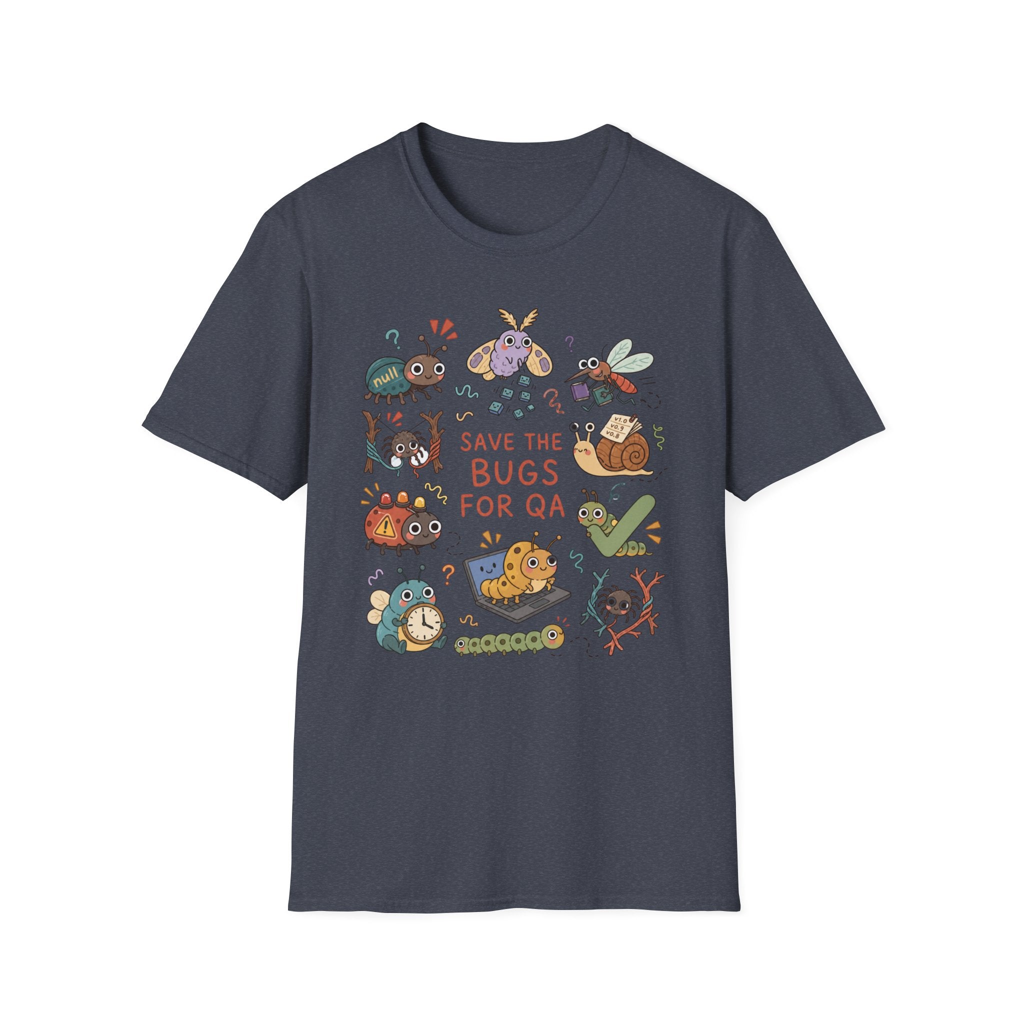 Save the bugs for QA T-Shirt