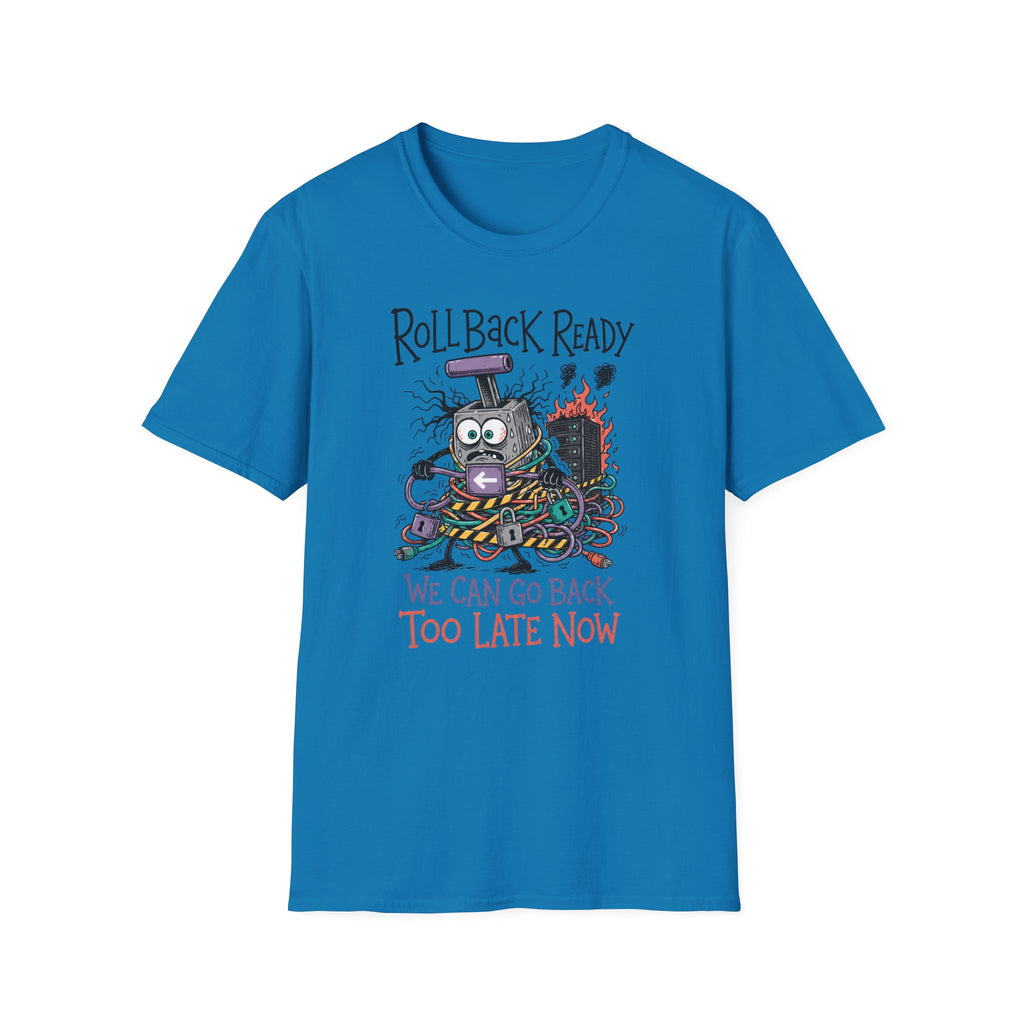 Rollback Ready T-Shirt