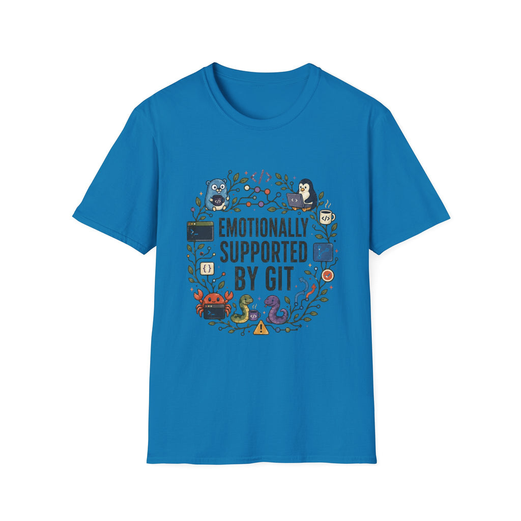 Emotionally supported by git T-Shirt