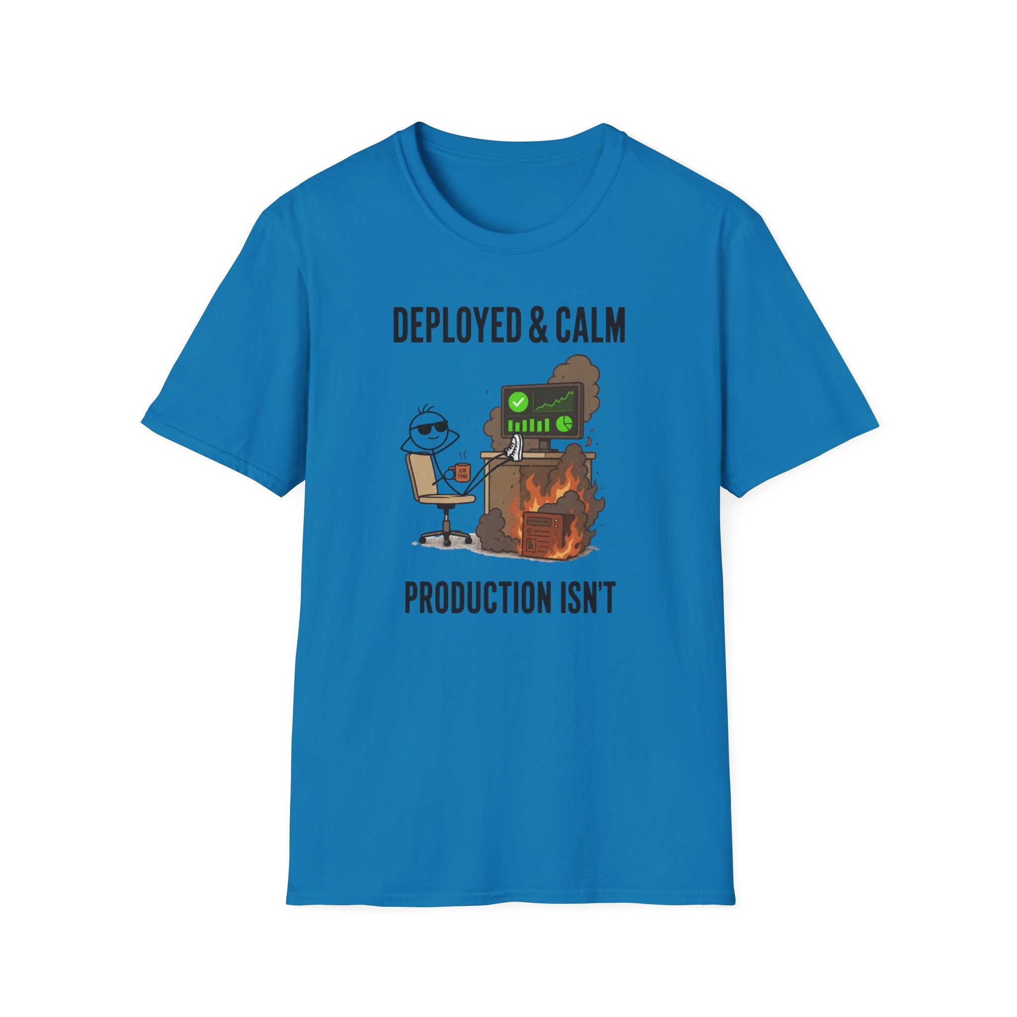 Deployed and Calm T-Shirt