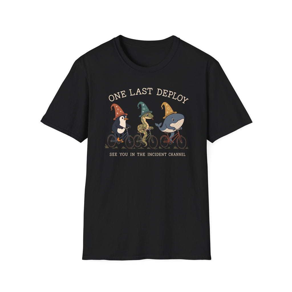 One Last Deploy T-Shirt