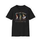 One Last Deploy T-Shirt