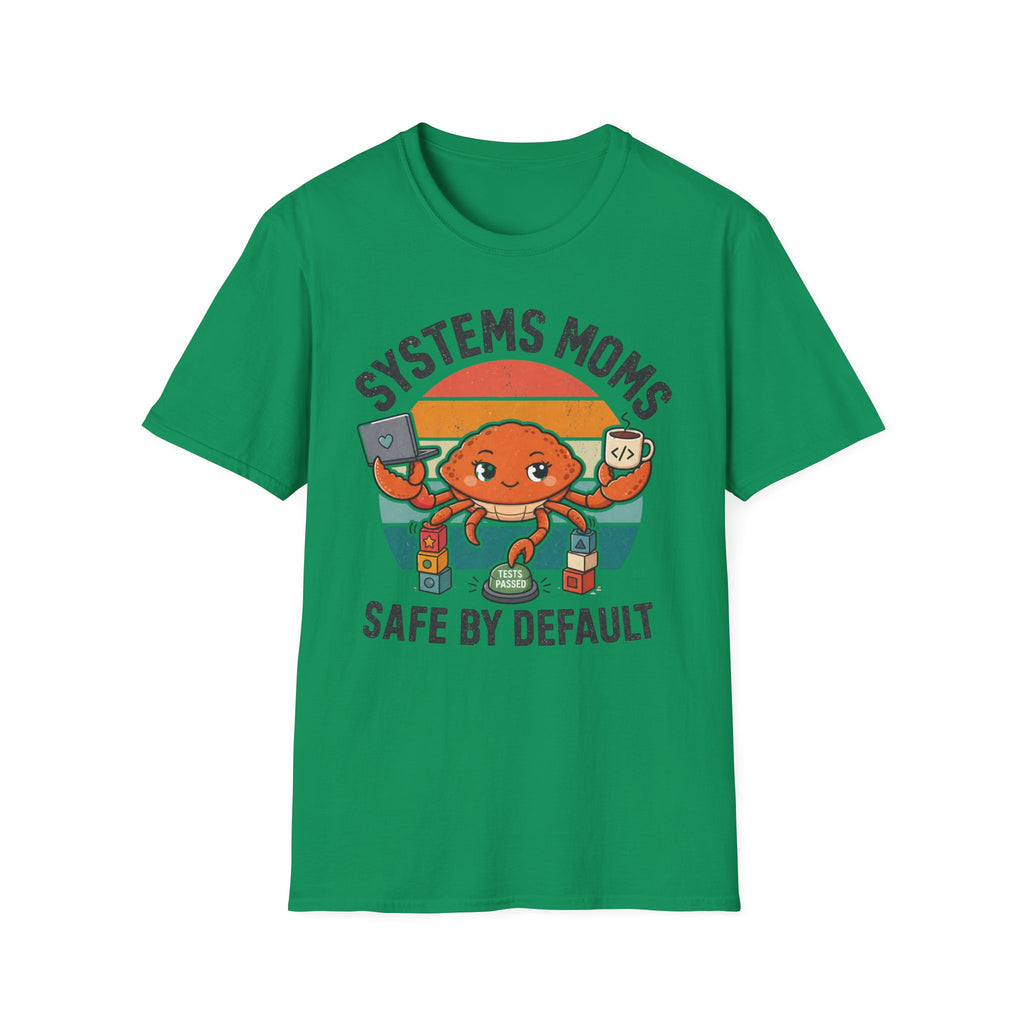 Systems Moms T-Shirt
