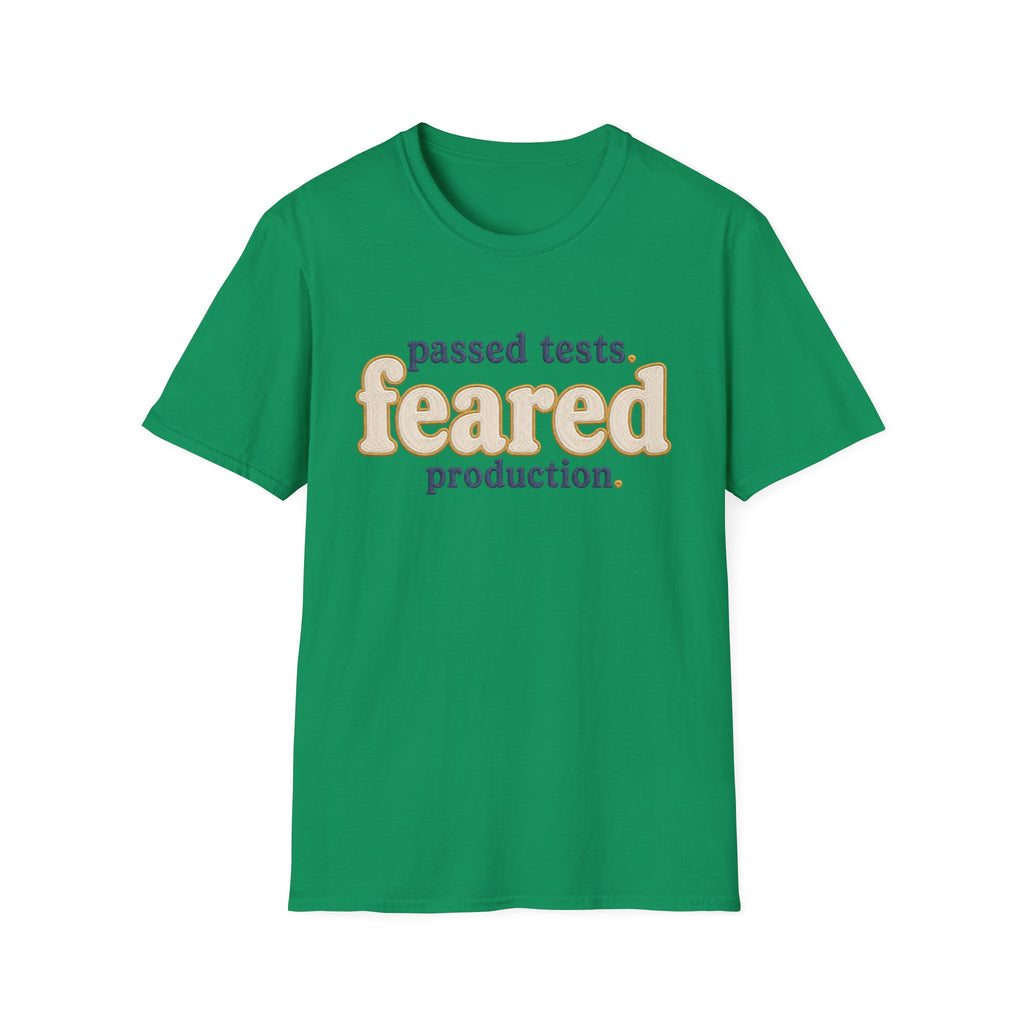 Software Engineering Typography T-Shirt - Passed tests feared production