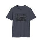 Software Engineering Typography T-Shirt - Fixed the error created a mystery