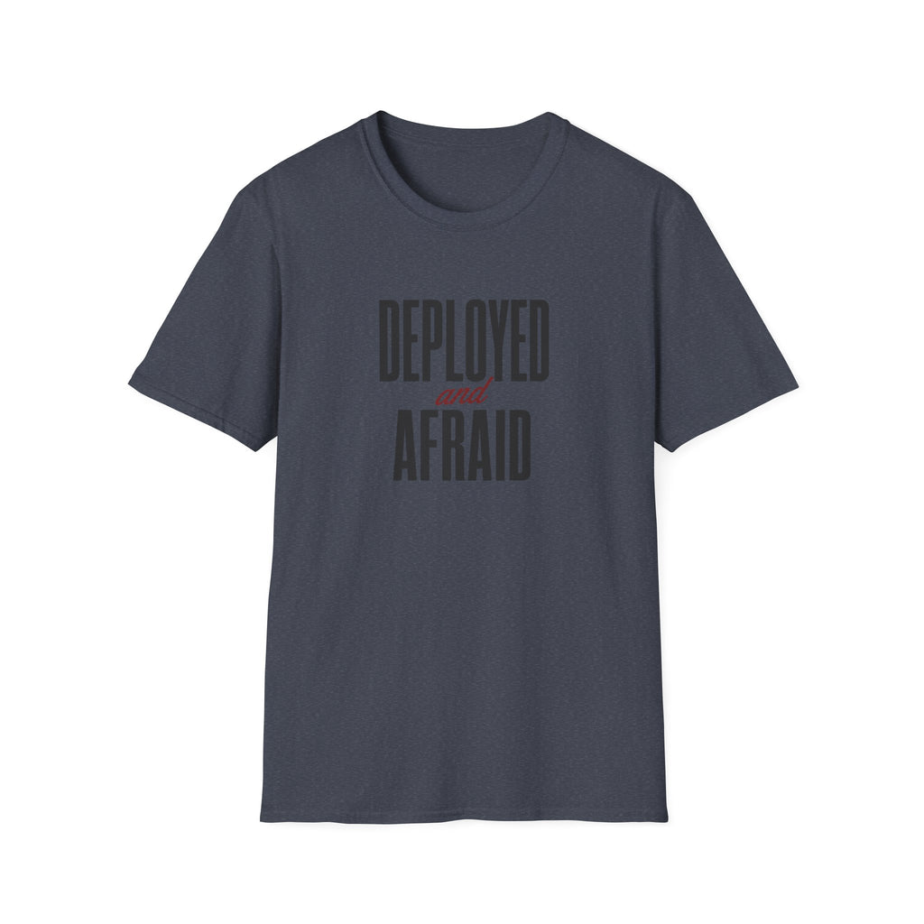 Software Engineering Typography T-Shirt - Deployed and afraid