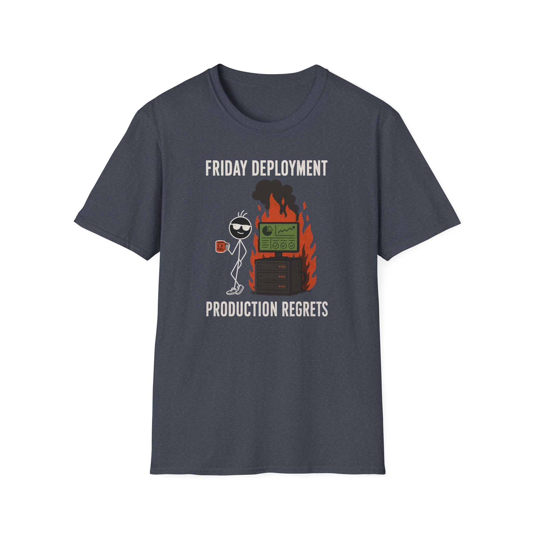Friday Deployment Production Regrets T-Shirt
