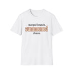 Software Engineering Typography T-Shirt - Merged branch summoned chaos