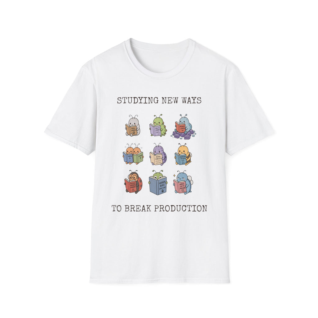 Studying new ways to break production T-Shirt
