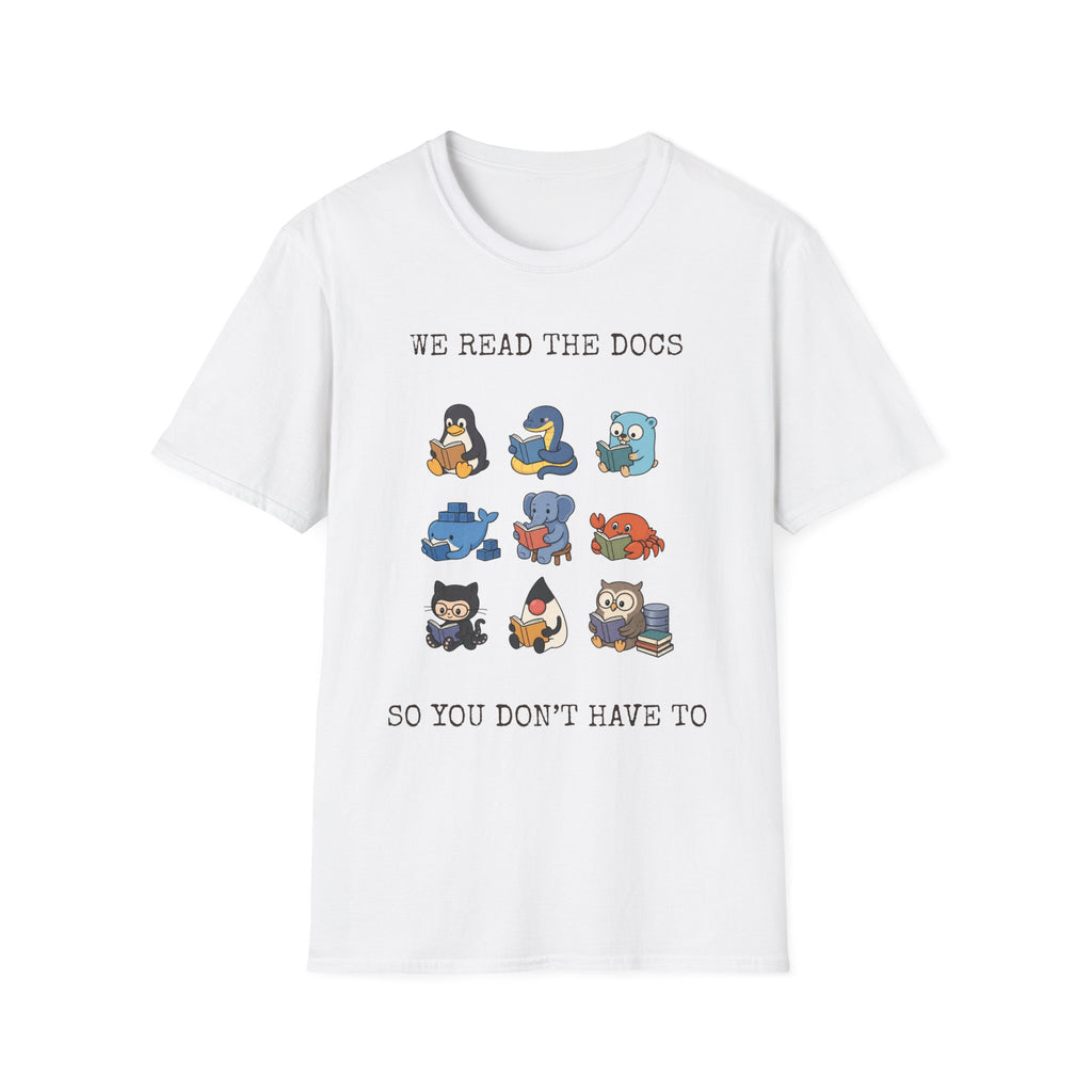 We read the docs so you don't have to T-Shirt