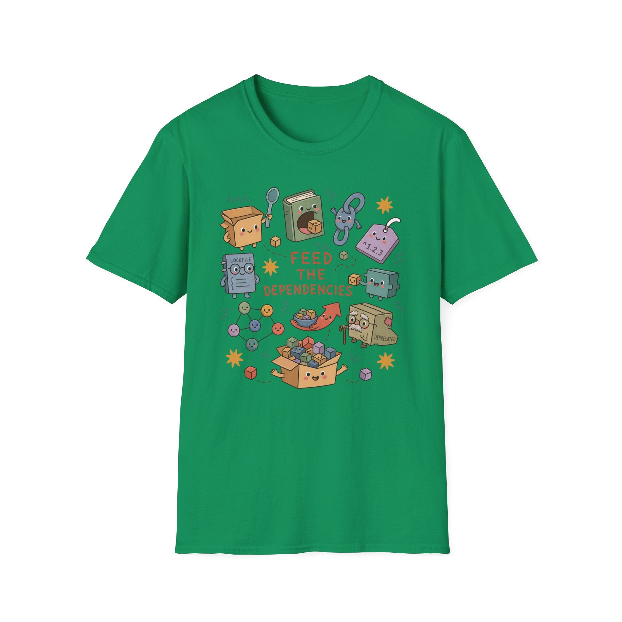 Feed the Dependencies T-Shirt