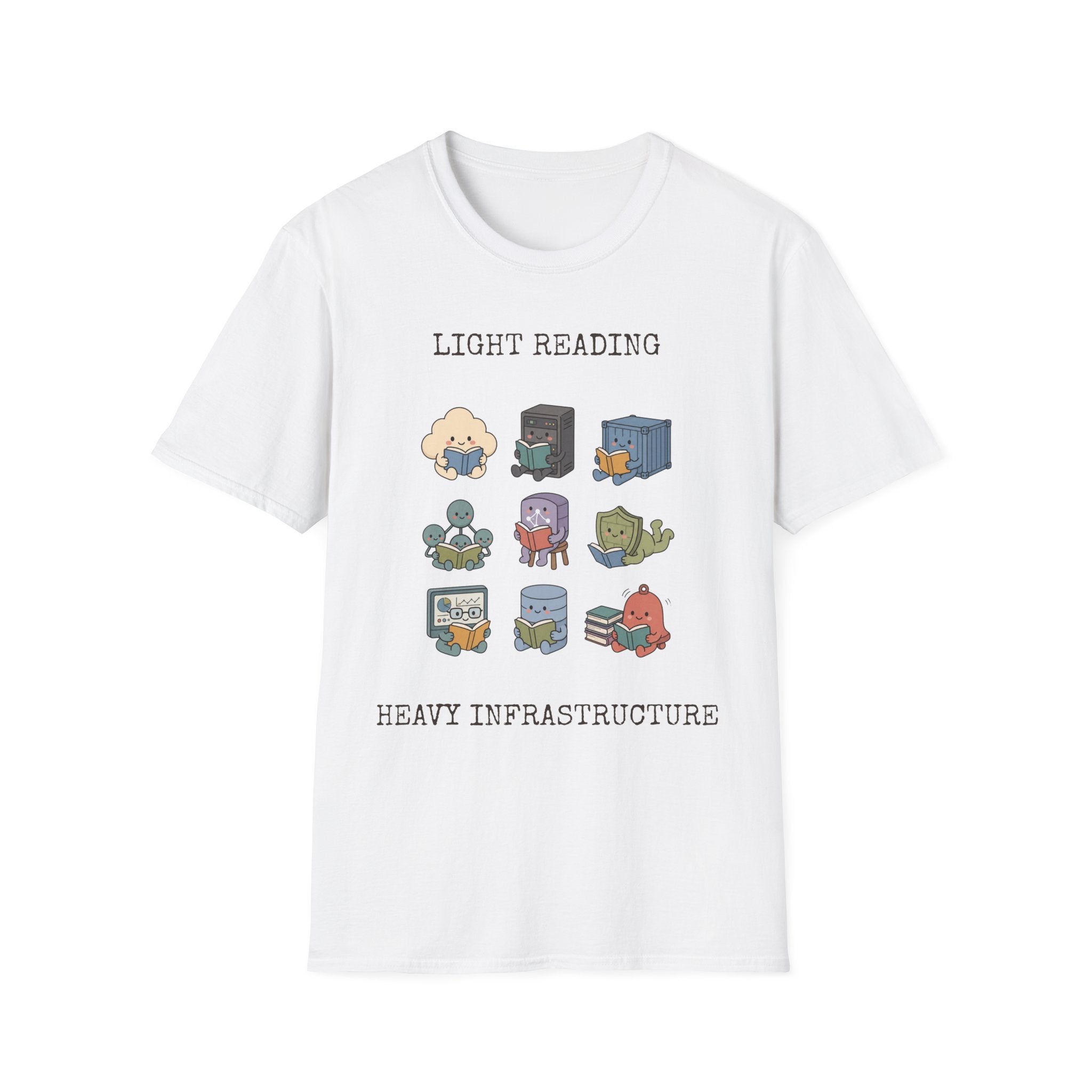 Light Reading Heavy Infrastructure T-Shirt