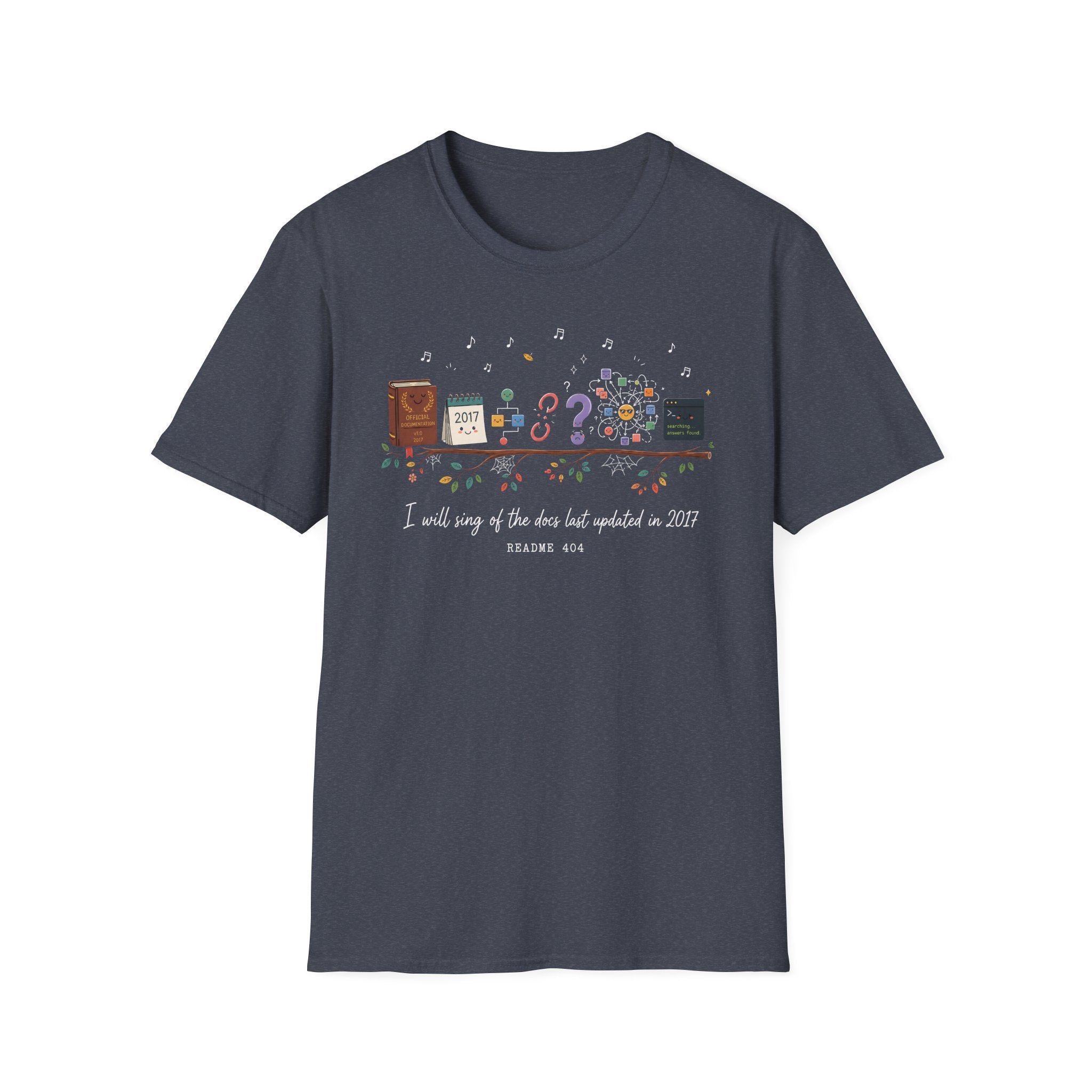 I will sing of the docs last updated in 2017 T-Shirt