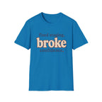 Software Engineering Typography T-Shirt - Fixed staging broke confidence