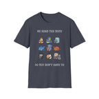 We read the docs so you don't have to T-Shirt