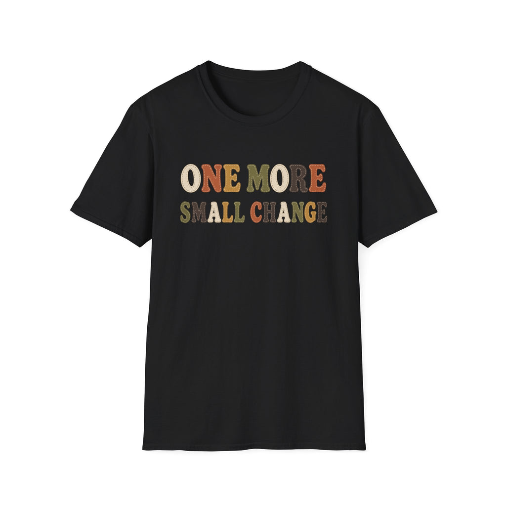 Software Engineering Typography T-Shirt - One more small change