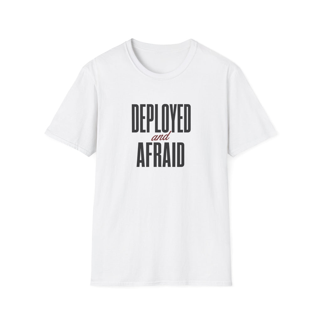 Software Engineering Typography T-Shirt - Deployed and afraid