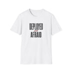 Software Engineering Typography T-Shirt - Deployed and afraid