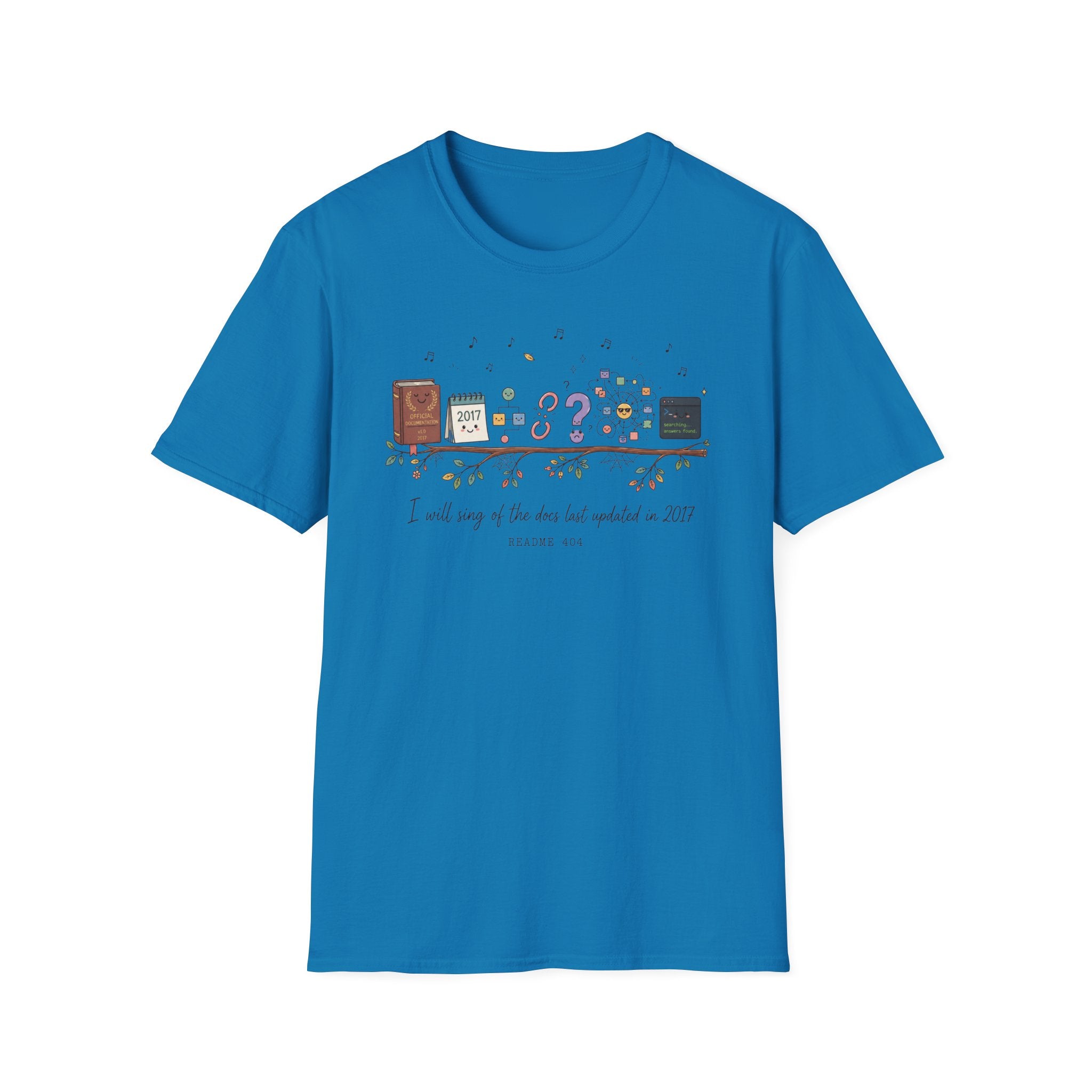 I will sing of the docs last updated in 2017 T-Shirt