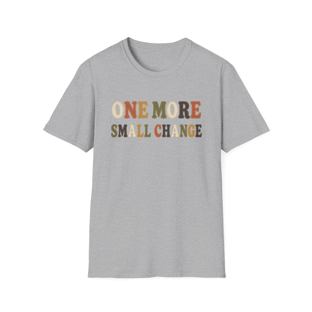 Software Engineering Typography T-Shirt - One more small change