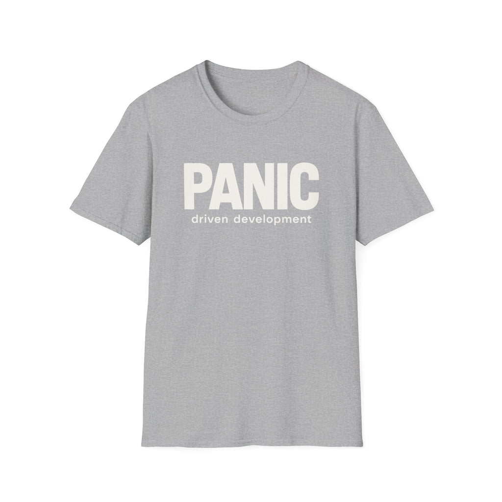 Software Engineering Typography T-Shirt - Panic driven development