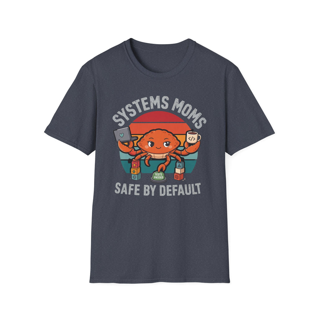 Systems Moms T-Shirt