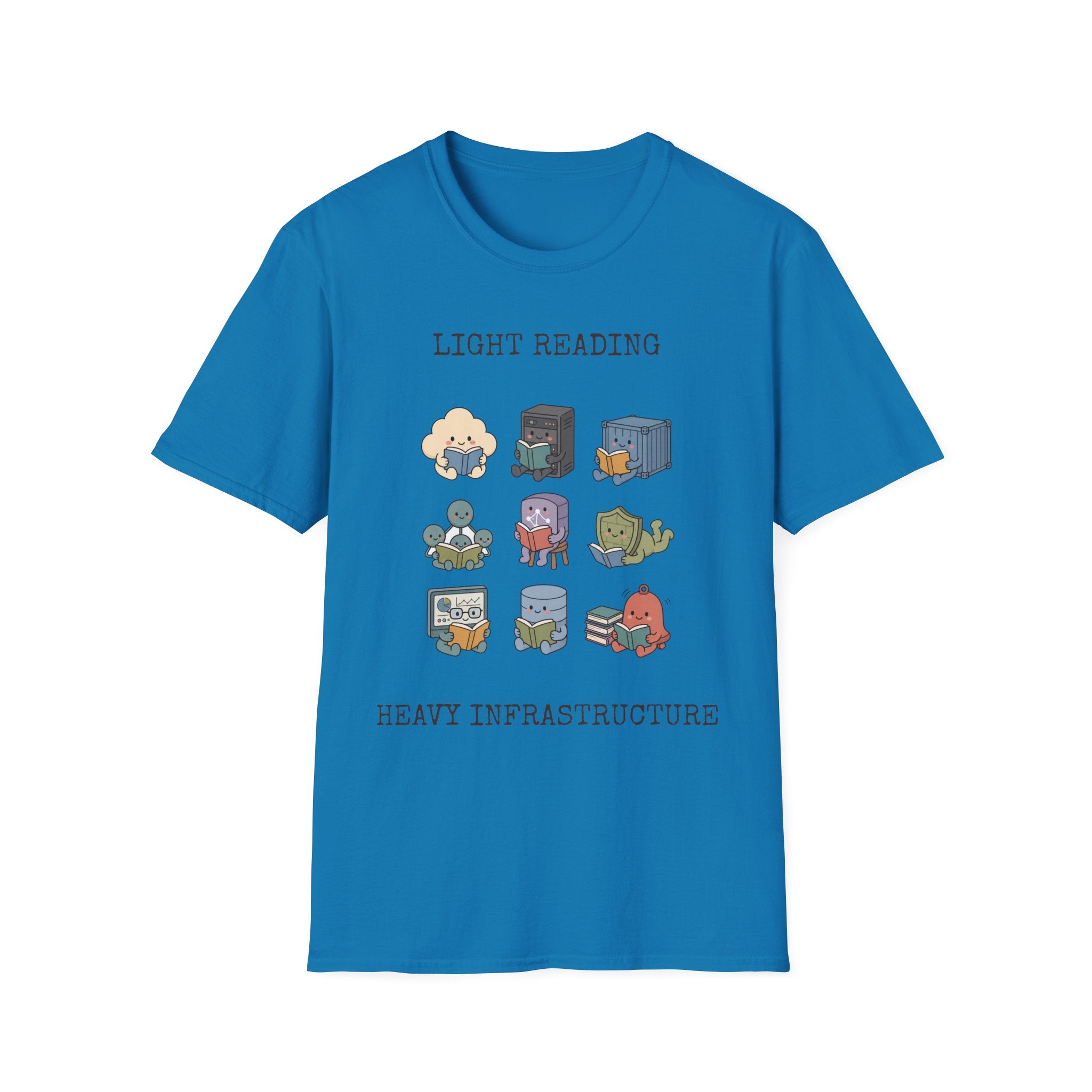 Light Reading Heavy Infrastructure T-Shirt