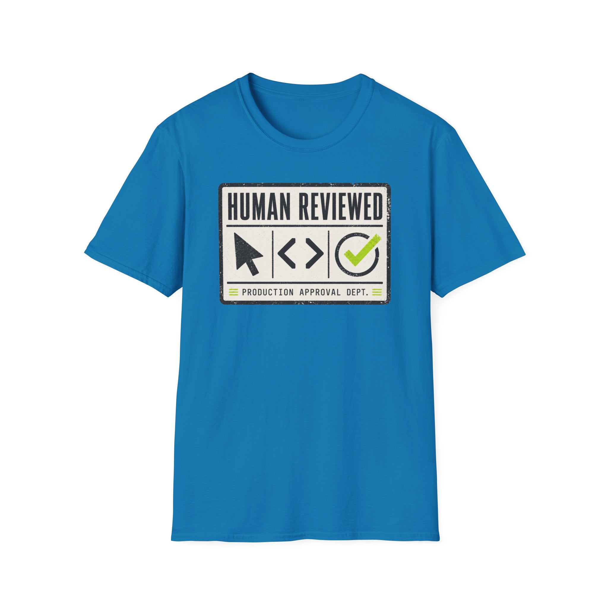 Human Reviewed T-Shirt